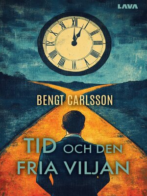 cover image of Tid och den fria viljan